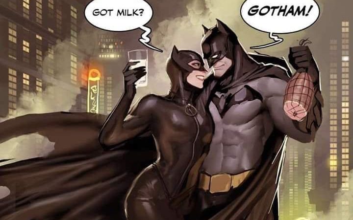 Catwoman: Got milk? Batman: Gotham!